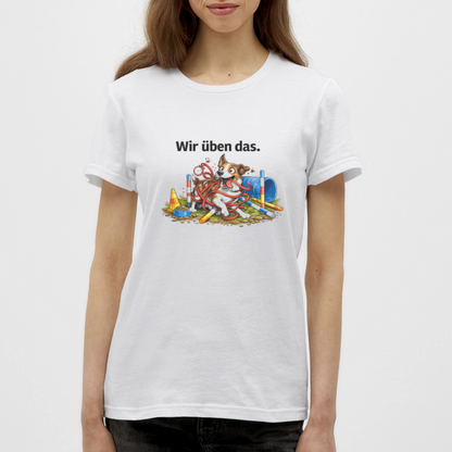Agility Chaos T-Shirt für Damen "Wir üben das" - Weiß
